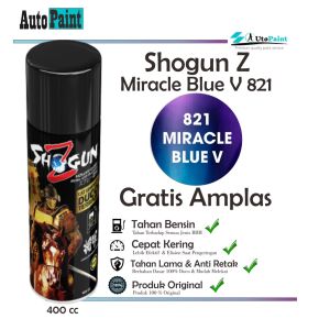 Cat Semprot Miracle Blue Violet 821 Shogun Z Premium-Pilok Motor Bunglon Biru Lembayung Ungu Special
