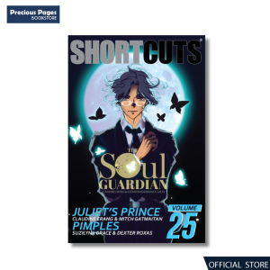 BLACK INK SHORTCUTS – VOLUME 25– Juliets Prince / Pimples / The Soul Guardian