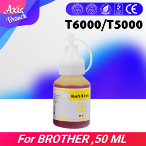AXIS BRACH น้ำหมึก น้ำหมึกเติม BT6000BK BT5000 5000C 5000M 5000Y For Brother DCP-T300 DCP-T500W DCP-T700W MFC-T800W