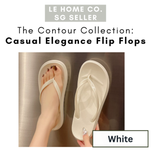 [SG STOCK] LE HOME Women’s Chic Casual Flip Flops | Minimalist Elegant Everyday Comfort Sandals for Travel & Summer