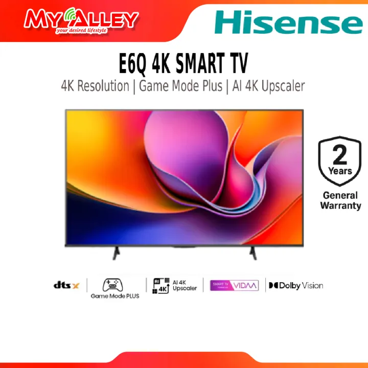 [Free Delivery] Hisense E6Q 4K UHD AI | Dolby Vision & Audio | DTS VirtualX | AirPlay