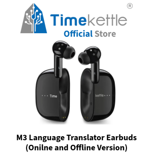 TimeKettle M3 Language Translator Earbuds- Supports 43 languages and 93 accents