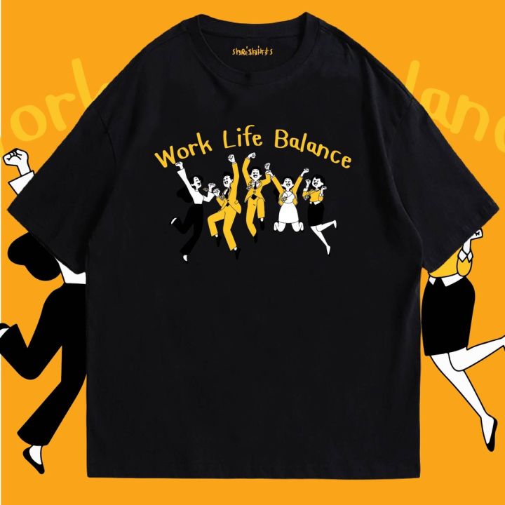 (🔥พร้อมส่งเสื้อเฮีย🔥) เสื้อWork life balance ผ้าCotton 100% มีสองสี ...
