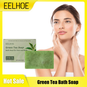 Eelhoe Green Tea Bath Soap Keep Moisturizing Dryness Removing Exfoliate Deeply Wash Reduce Dark Hand Made Body Nourishing Soaps2026