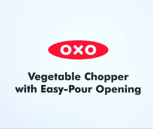 OXO Houseware Good Grips Vegetable Chopper with Easy-Pour Opening (BPA-Free Stainless Steel Dishwasher Safe)