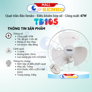 Quạt trần đảo 360 độ Senko TD105 - Công suất 47W Điều khiển bằng hộp số- Hàng chính hãng
