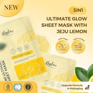 Sheet Mask 3in1 Ultimate Glow With Jeju Lemon | Menyamarkan Tanda Penuaan di Kulit Wajah | Reglow Sheet Mask - 25g