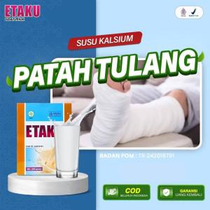 Susu Kalsium Untuk Patah Tulang Retak dan Keropos Memperkuat Tulang Sendi Walatra Etaku Goat Milk