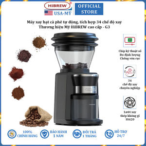 Máy xay hạt cà phê tự động tích hợp 34 chế độ thương hiệu cao cấp HiBREW G3 - Hàng Nhập Khẩu (Bảo hành 1 năm)
