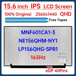 15.6 Inch 165Hz Laptop LCD Screen NE156QHM NY1 NE156QHM-NY1 LP156QHG-SPR1 MNF601CA1-3 Display Matrix Panel 2560x1440 eDP 40 Pins