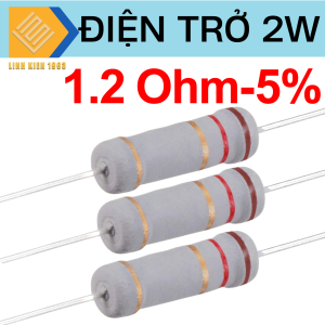 (5 con) - Điện Trở 1.2 Ohm 2W 5% 4 Vòng Màu