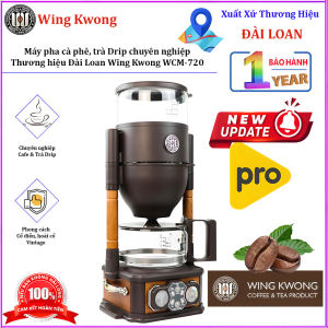 Máy pha cà phê trà Drip cao cấp - Dòng máy chuyên nghiệp. Thương hiệu Đài Loan Wing Kwong cao cấp WCM-720