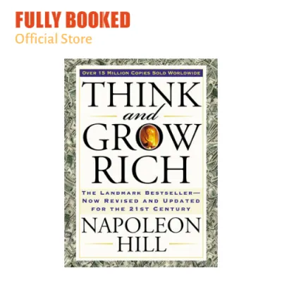 Think and Grow Rich: The Landmark Bestseller —Now Revised and Updated for the 21st Century Abridged Edition (Paperback)