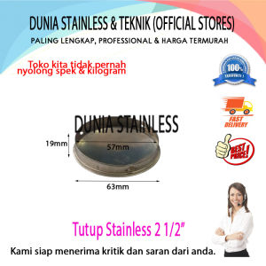 Tutup stainless 2 1/2"