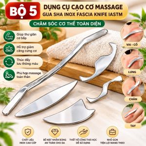 Bộ 5 Dụng Cụ Cạo Cơ Massage Gua Sha Inox Fascia Knife IASTM Chăm Sóc Cơ Thể