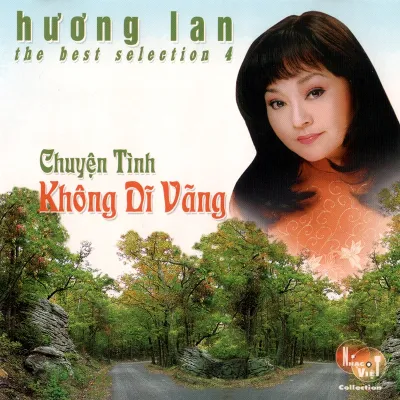 Nhạc Việt CD - Hương Lan - Chuyện Tình Không Dĩ Vãng