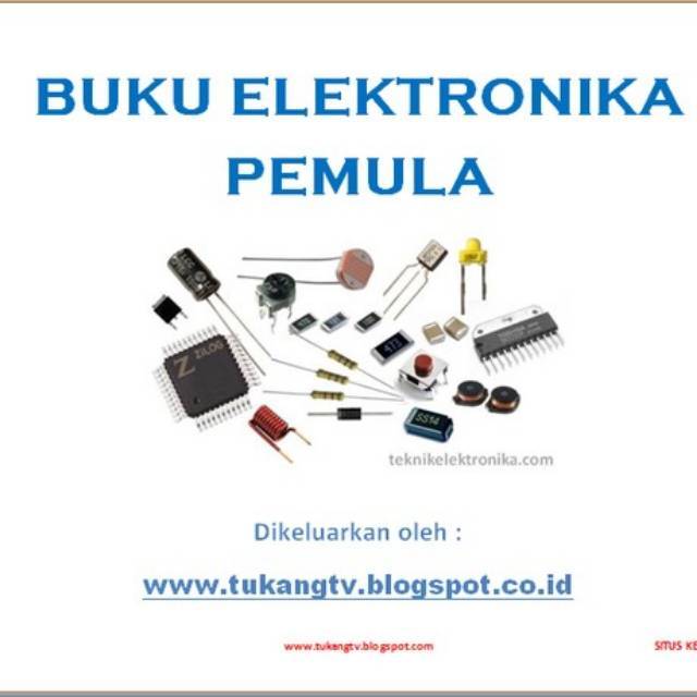 BUKU DASAR ELEKTRONIKA UNTUK PEMULA | Lazada Indonesia
