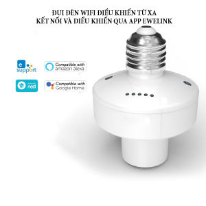 Đui đèn điều khiển từ xa wifi SlampherR2 hỗ trợ công suất bóng tối đa 450W kết nối qua ứng dụng Ewelink