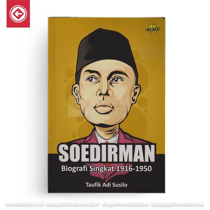 Berdikari - Soedirman Biografi Singkat 1916-1950 - Arruz Media | Lazada ...