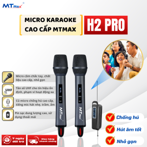 [ MIỄN PHÍ SỬ DỤNG 7 NGÀY ] MIC đa năng MTMAX H2 Pro bắt sóng xa lên tới 100mchống hú UHF cực tốtsở hữu công nghệ mới nhất hỗ trợ hát karaoke cực hay  bắt sóng ổn đinh êm áigiúp bạn có trải nghiệm tốt nhất trong những buổi ca hát giải trí bên gia đình
