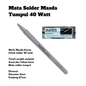Mata Solder Masda Tumpul 40 Watt Solder Tip 40w Diameter 4mm 40b