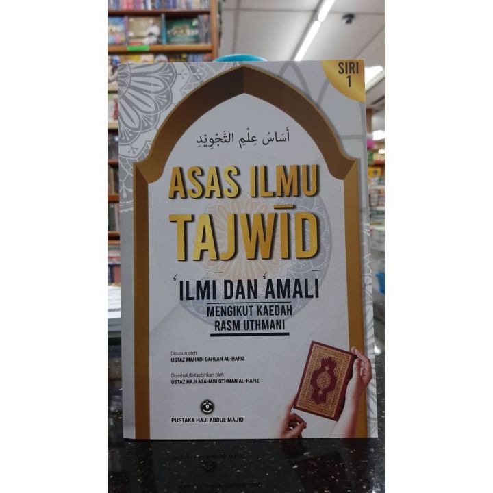 Asas Ilmu Tajwid : Ilmi dan Amali | Lazada