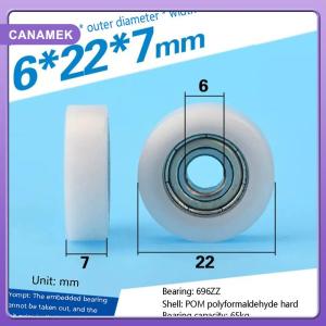 【CANAMEK】 6x22x7mm Planar Wheel Nylon Pulley POM Roller Ball Bearing Pulley Bearing Wheel Sliding Converyor Wheel