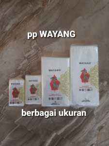 Plastik PP WAYANG 03 5x8 6x10 7x10 7x12 7x15 8x12 8x15 8x18 9x12 9x15 9x18 9x20 10x15 10x20 10x25 12x16 12x20 12x25 14x20 15x20 15x25 15x30 250gr/pak
