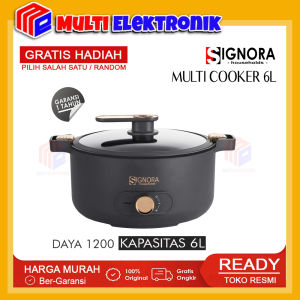 SIGNORA Multi Cooker Alat Masak Serbaguna Kapasitas 6 Liter Free Hadiah