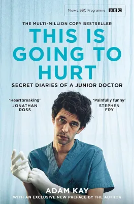 [OFFICIAL] This Is Going to Hurt - Adam Kay [Non-Fiction Medical Memoir]