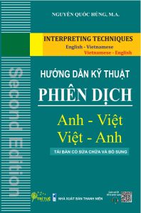 Hướng dẫn kỹ thuật Phiên dịch (Anh - Việt Việt - Anh)