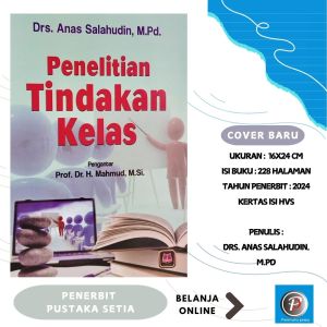 PENELITIAN TINDAKAN KELAS - PUSTAKA SETIA