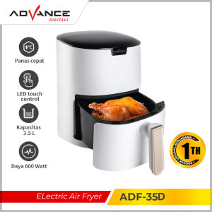 Advance Air Fryer low watt murah Penggorengan Elektrik /Alat Menggoreng Tanpa Minyak Kapasitas besar Bisa menampung 1 ekor ayam/ADF-25A/ADF-30A/ADF-35A/ADF-35D/ADF-40A/ADF-50D 2.5L/3L/3.5L/4L/5L Garansi 1 Tahun