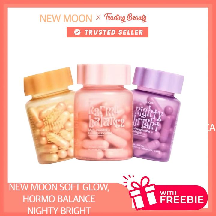 NEW MOON Soft Glow S-Acetyl Glutathione Beauty, Nighty Bright, Hormo  Balance 30capsules new Moon [ORIGINAL] AUTHORIZED SELLER | Lazada PH