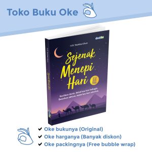 Buku Motivasi Inspirasi Islami Sejenak Menepi Hari