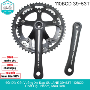 Đùi Dĩa (Giò Dĩa) Nhôm Xe Đạp 2 Tầng SULANE 39-53T – Cốt Vuông Bền Chắc