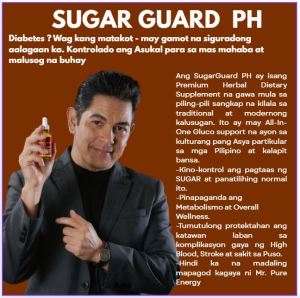 SugarGuard: Pagtaas ng Sugar Kontrolado mo na Para sa Matatag na Kalusugan Araw-araw na Proteksyon. Iwas Diabetes Iwas  Komplikasyon tulad ng Stroke Kidney Failure Panlalabo o Pagkabulag ng Mata.