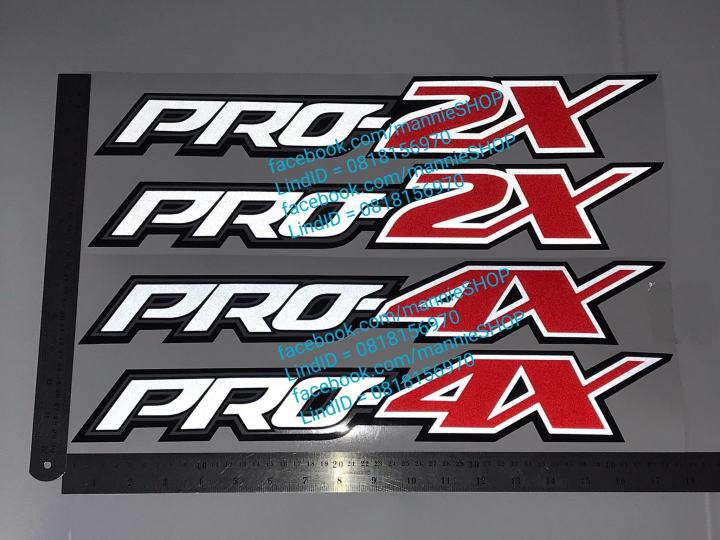 สติ๊กเกอร์งานตัดคอมสะท้อนแสง คำว่า PRO-2X หรือ PRO-4X ติดแก้มท้าย รถ ...