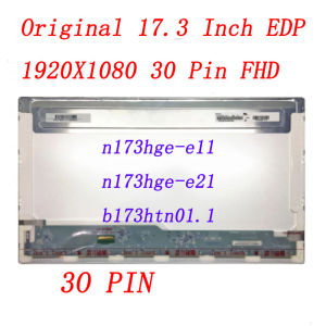 17.3 Inch B173HTN01.1 Fit N173HGE-E11 N173HGE-E21 for G74SX-A1 FX71/MSI GL72 GP72 GS70  MS-1795 30pins Laptop LCD Screen