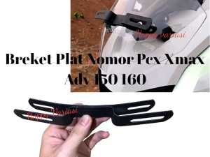 Breket Dudukan Plat Nomor Motor Honda Pcx Xmax Adv 150 160 Depan Visor Bahan Tebal Anti Goyang
