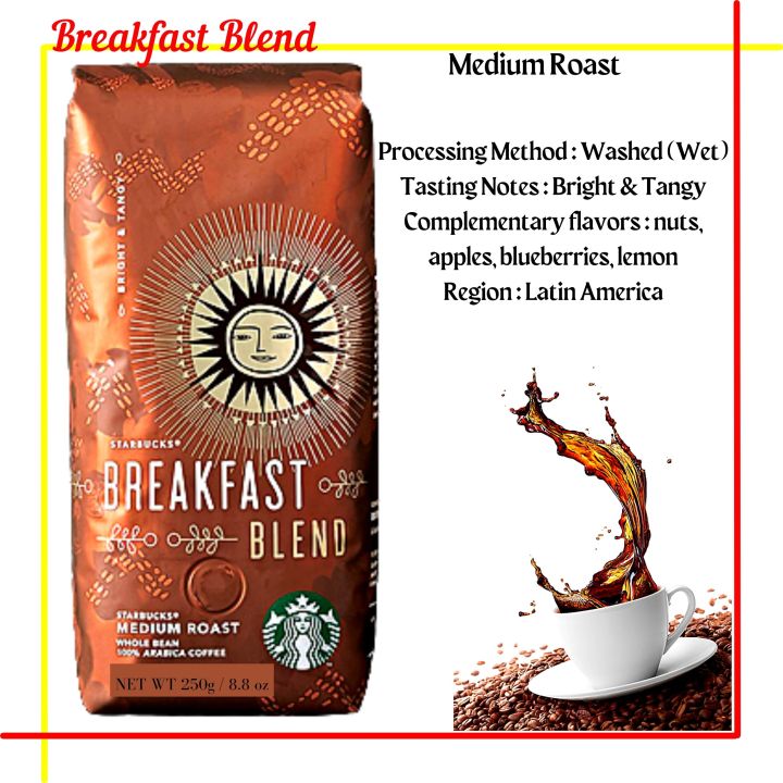 Original Starbucks Breakfast Blend Medium Roast 250g 100 Arabica Coffee Whole Bean Coffee