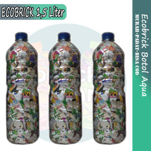 Ekobrick Ecobrick botol aqua 1500ml 1.5 liter Plastik Bekas Jajanan 600 gram