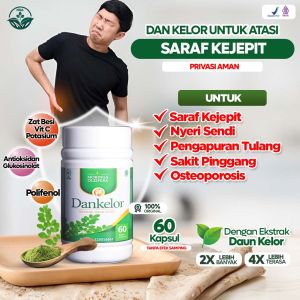 Dankelor Untuk Saraf Kejepit Nyeri Sendi Pengapuran Tulang Sakit Pinggang Ekstrak Daun Kelor 60 Kapsul BPOM