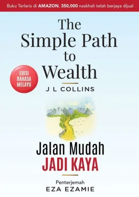 The Simple Path to Wealth: Jalan Mudah Jadi Kaya