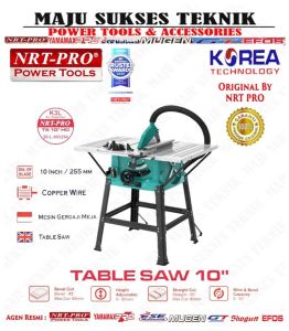 NRT-PRO TS 10 HD Table Saw Circular 10 Inch / Meja Gergaji Potong Kayu 10Inch TS10 TS 10 TS10HD