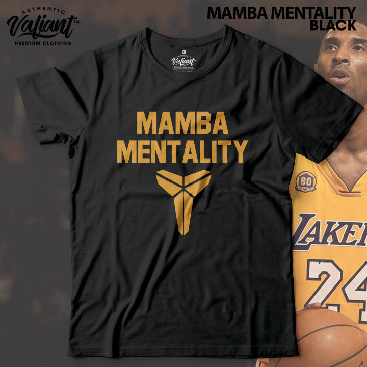 Mamba Mentality Kobe Bryant Shirt Design Tees Valiant Premium Clothing Lazada PH