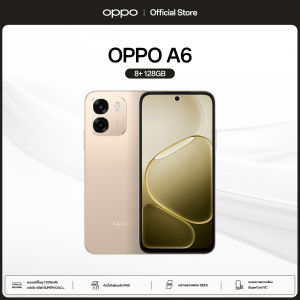 [New] OPPO A6 (8+128G)โทรศัพท์มือถือ ดีไซน์สวย ทนทาน กันน้ำกันฝุ่น IP69 SuperCool VC MidiaTek Dimensity 6300แบตเตอรี่ใหญ่ 7000mAh รับประกัน 12 เดือน
