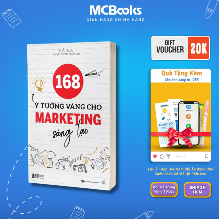 Sách - 168 Ý Tưởng Vàng Cho Marketing Sáng Tạo - Nguyên Tắc Cơ Bản Của ...