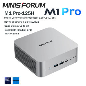 คอมพิวเตอร์ขนาดเล็ก mini PC Minisforum M1 Pro-125H Core Ultra 5 125H (14C/18T) AI Power Unleashed