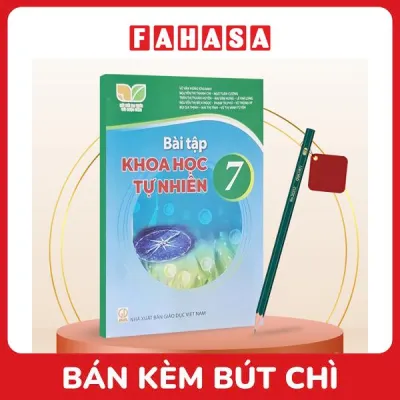 Sách Giáo Khoa Bài Tập Khoa Học Tự Nhiên 7 (Kết Nối) (Chuẩn) - Kèm Bút Chì
